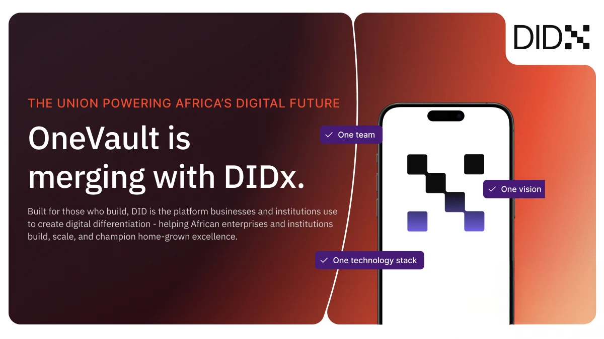 DIDx and OneVault merge to build Africa's trusted identity infrastructure